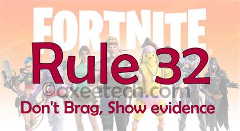 fortnite rule 32|What are Different Fortnite Rules 12, 32, 33, 34, 63,。